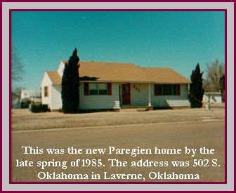 1985--044--A--LaverneOK--our-new-home---502-South-Oklahoma